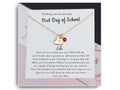 First Day of School Gift Necklace
